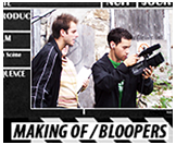Making of/Bloopers